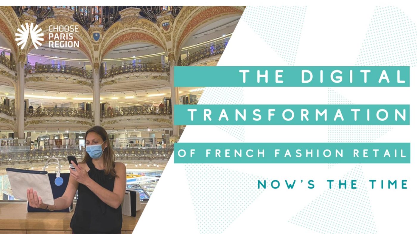 The Digital Transformation of French Fashion Retail  Now is the Time