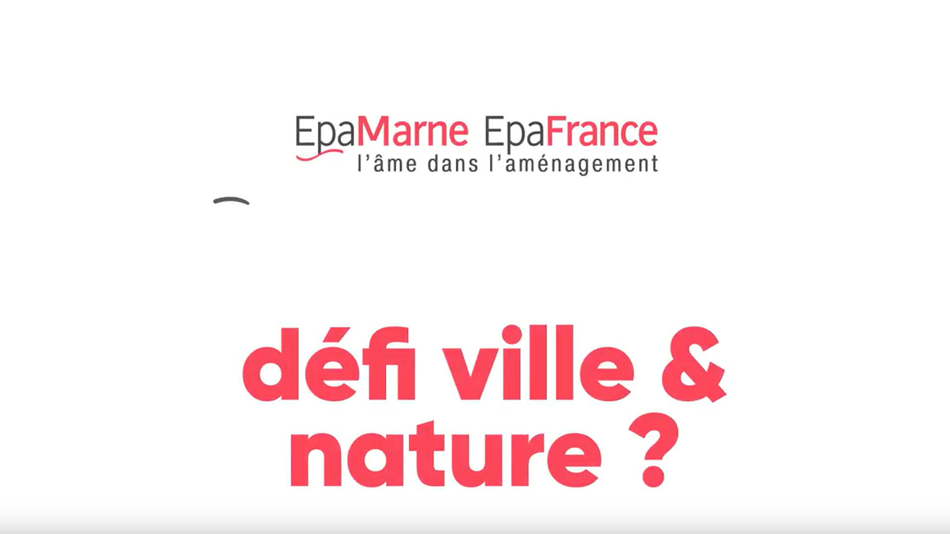 EpaMarne-EpaFrance: Public development agencies committed to sustainable living in the east of Paris