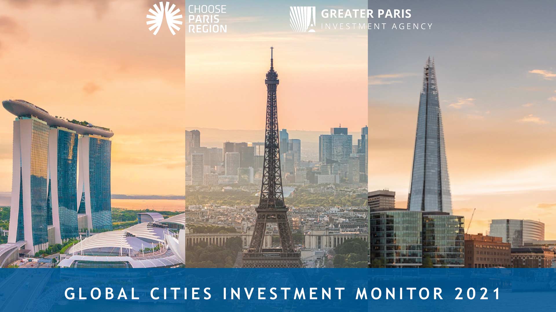 Global Cities Investment Monitor 2021 - Paris Region: Ongekende hoogten bereikt in 2021